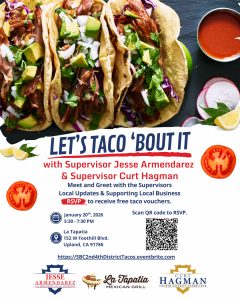 A flyer promoting the Let's Taco 'Bout It event with Supervisor Jesse Armendarez and Supervisor Curt Hagman
