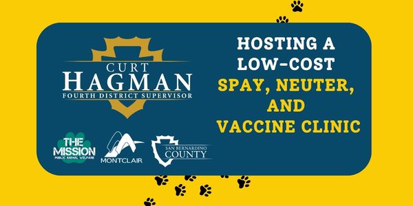 Curt Hagman, Hosting a Low-Cost Spay, Neuter, and Vaccine Clinic