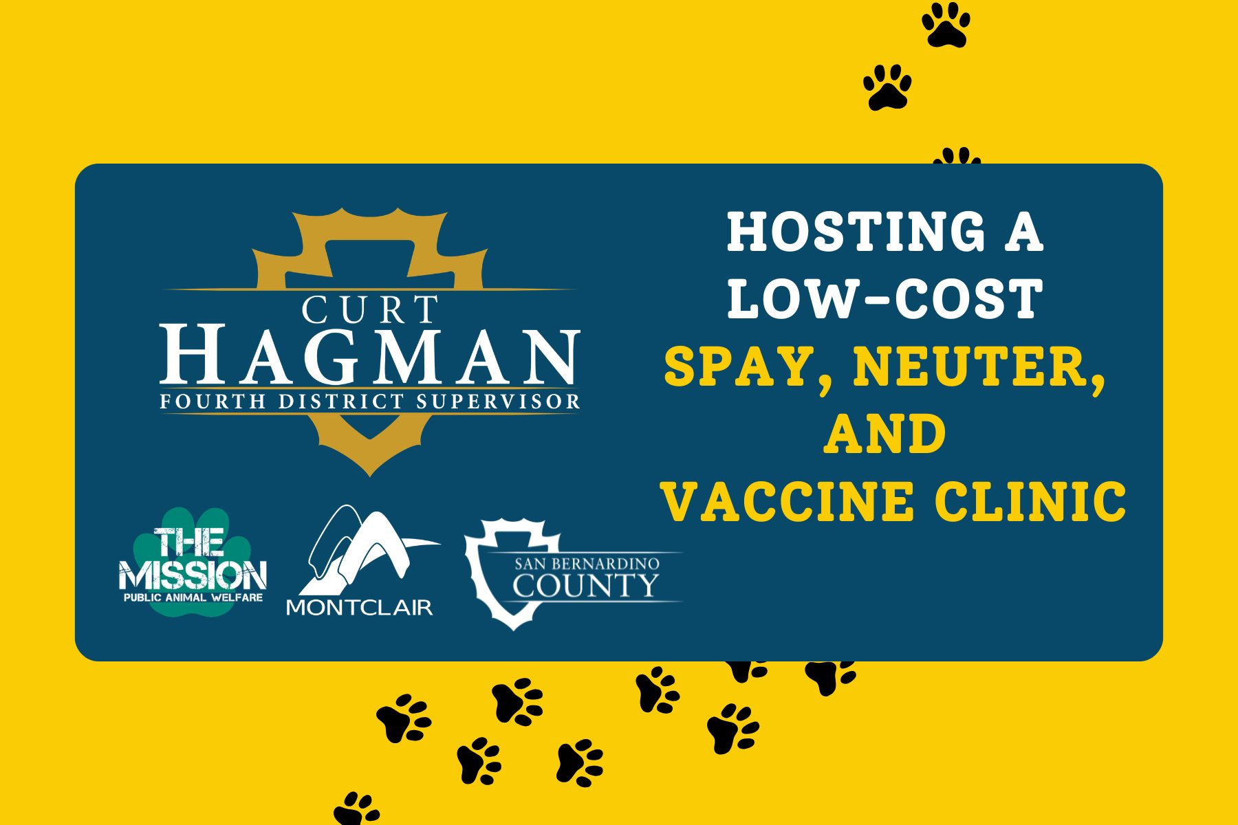 Graphic promoting a low-cost spay, neuter, and vaccine clinic hosted by Supervisor Curt Hagman with The PAW Mission, City of Montclair, and San Bernardino County.