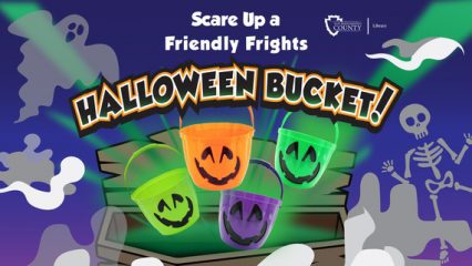 San Bernardino County Library Halloween Bucket graphic featuring colorful jack-o’-lantern buckets, ghosts and a skeleton.